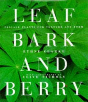 Hardcover Leaf Bark and Berry Foliage Plants for Tex Book