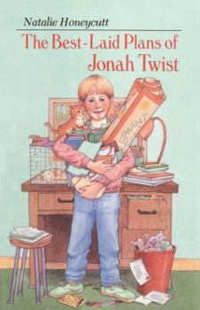 The Best-Laid Plans of Jonah Twist - Book #2 of the Jonah Twist