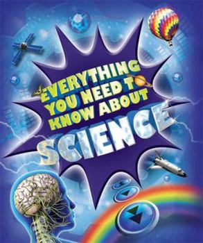 Hardcover Everything You Need to Know about Science Book