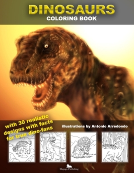 Paperback Dinosaurs Coloring book with realistic designs: With dinosaur facts Book