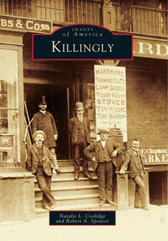 Killingly - Book  of the Images of America: Connecticut