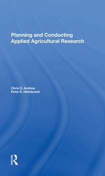 Hardcover Planning and Conducting Applied Agricultural Research Book