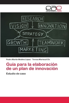 Paperback Guía para la elaboración de un plan de innovación [Spanish] Book