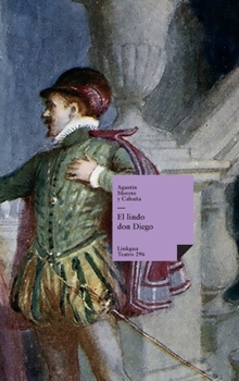 Hardcover El lindo don Diego [Spanish] Book