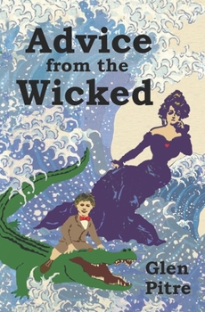 Paperback Advice from the Wicked Book