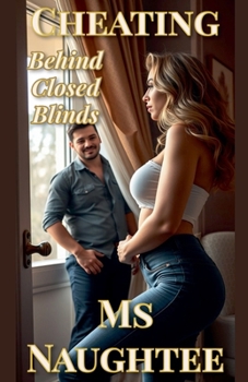 Paperback Cheating: Behind Closed Blinds Book