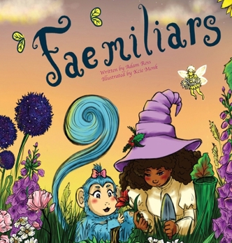 Hardcover "Fae"miliars Book