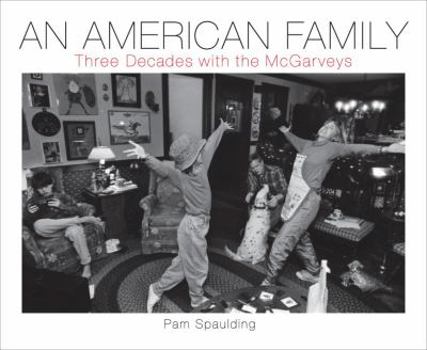 Hardcover An American Family: Three Decades with the McGarveys Book