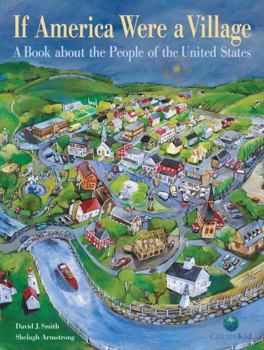 Hardcover If America Were a Village: A Book about the People of the United States Book