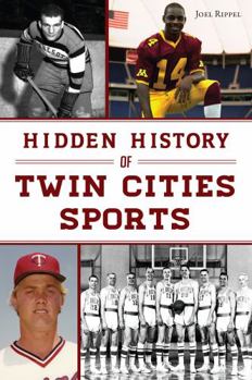 Paperback Hidden History of Twin Cities Sports Book