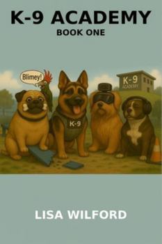 Paperback K-9 Academy: Book One Book