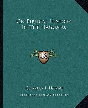 Paperback On Biblical History In The Haggada Book