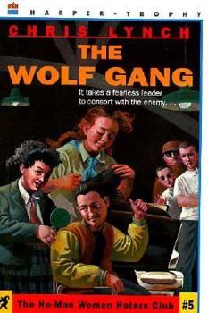 The Wolf Gang (He-Man Women Hater's Club)