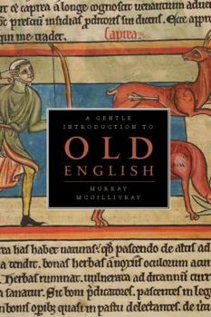 Paperback A Gentle Introduction to Old English Book