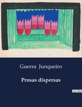 Prosas dispersas (Portuguese Edition)