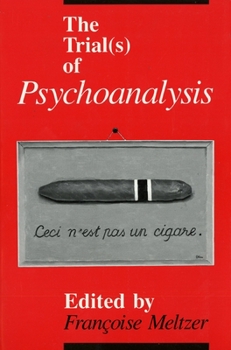 Paperback The Trial(s) of Psychoanalysis Book