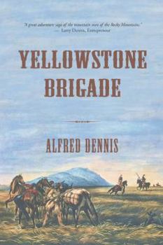 Paperback Yellowstone Brigade Book