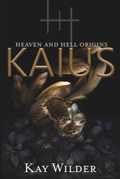 Paperback Kaius: Heaven and Hell Origins Novella Book