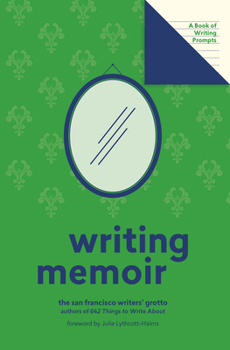 Paperback Writing Memoir (Lit Starts): A Book of Writing Prompts Book