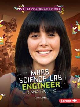 Paperback Mars Science Lab Engineer Diana Trujillo Book