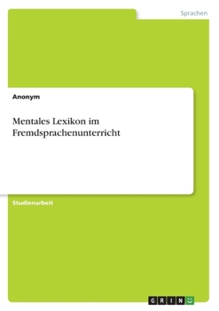 Paperback Mentales Lexikon im Fremdsprachenunterricht [German] Book