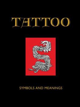 Hardcover Tattoo: Symbol and Meanings Book