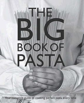 Hardcover Big Book of Pasta Book