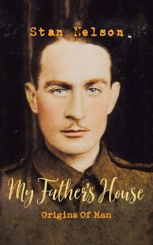 Paperback My Father's House: Origins of Man Book