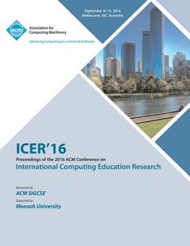 Paperback ICER 16 2016 International Computing Education Research Conference Book