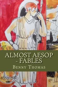 Paperback Almost Aesop - Fables Book