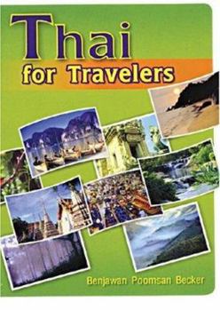 Paperback Thai for Travelers [With CD] Book