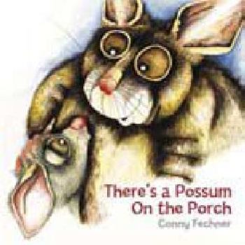 Paperback There's a Possum on the Porch Book