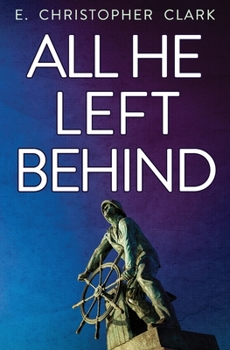 Paperback All He Left Behind Book
