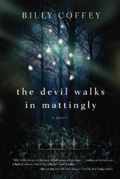 Paperback The Devil Walks in Mattingly Book