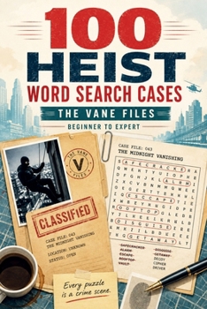 Paperback The Vane Files: 100 Heist Word Search Cases Book