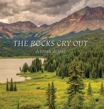 Hardcover The Rocks Cry Out Book