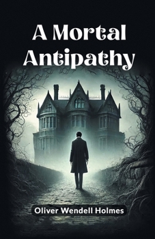 Paperback A Mortal Antipathy Book