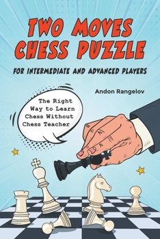 Paperback Two Moves Chess Puzzle for Intermediate and Advanced Players Book