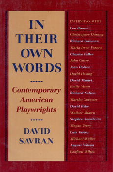Paperback In Their Own Words: Contemporary American Playwrights Book