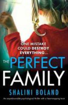 Paperback The Perfect Family: An unputdownable psychological thriller with a heart-stopping twist Book