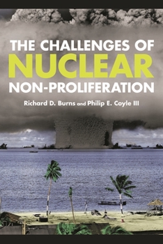 Hardcover Challenges of Nuclear Non-Proliferation Book