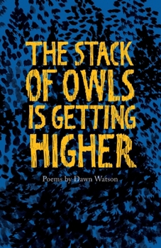 Paperback The Stack of Owls is Getting Higher Book