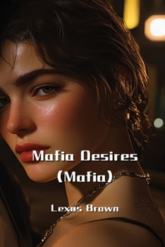 Paperback Mafia Desires (Mafia) Book