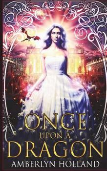 Paperback Once Upon A Dragon Book