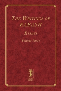 Paperback The Writings of RABASH - Essays - Volume Three Book