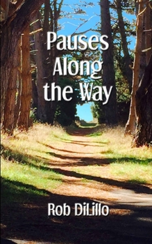 Paperback Pauses Along the Way Book