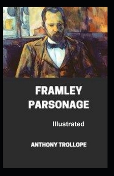 Paperback Framley Parsonage Illustrated Book