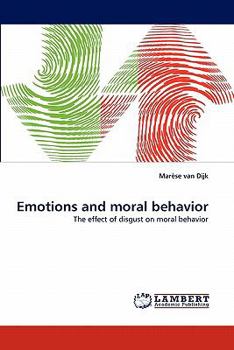 Paperback Emotions and Moral Behavior Book