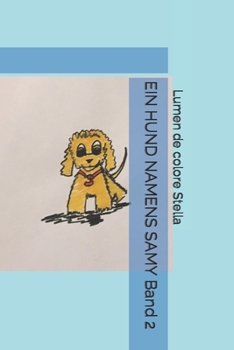 Paperback EIN HUND NAMENS SAMY Band 2 [German] Book