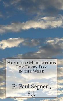 Humility: Meditations for Every Day in the Week